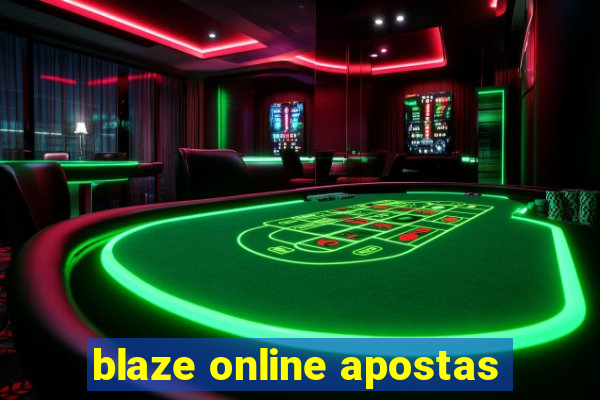 blaze online apostas